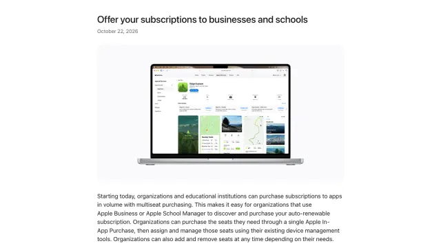ประกาศ Apple Developer วันที่ 22 ตุลาคม 2026 เรื่อง Multiseat Purchasing ให้องค์กรและโรงเรียนซื้อ subscription แอปผ่าน Apple Business และ Apple School Manager