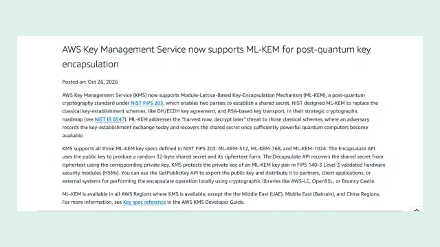 หน้าประกาศ AWS What's New วันที่ 26 ตุลาคม 2026 เรื่อง AWS KMS ML-KEM รองรับ key spec ML-KEM-512, 768 และ 1024 และ API Encapsulate/Decapsulate