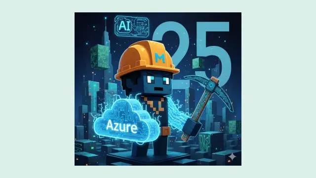 ภาพประกอบของ Microsoft สำหรับประกาศ Microsoft Build of OpenJDK 25 ตัวละครถือจอบกับเลข 25 และก้อนเมฆ Azure