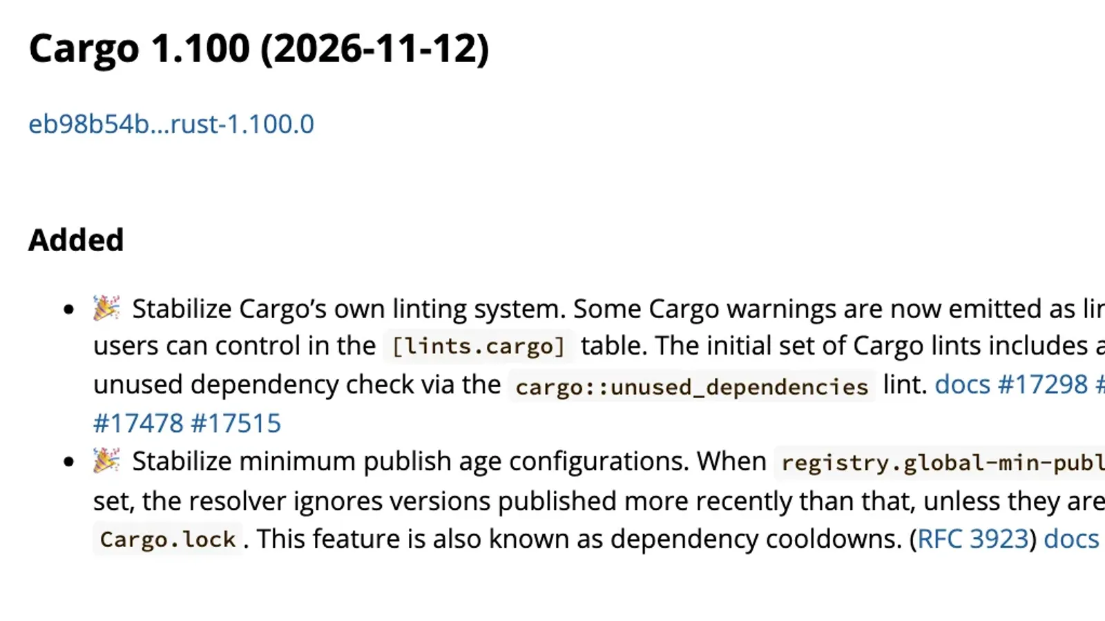 Cargo Changelog ส่วน Cargo 1.100 วันที่ 2026-11-12 ระบุการเปิดใช้ระบบ lint และ Cargo cooldown ผ่าน registry.global-min-publish-age หรือ dependency cooldowns