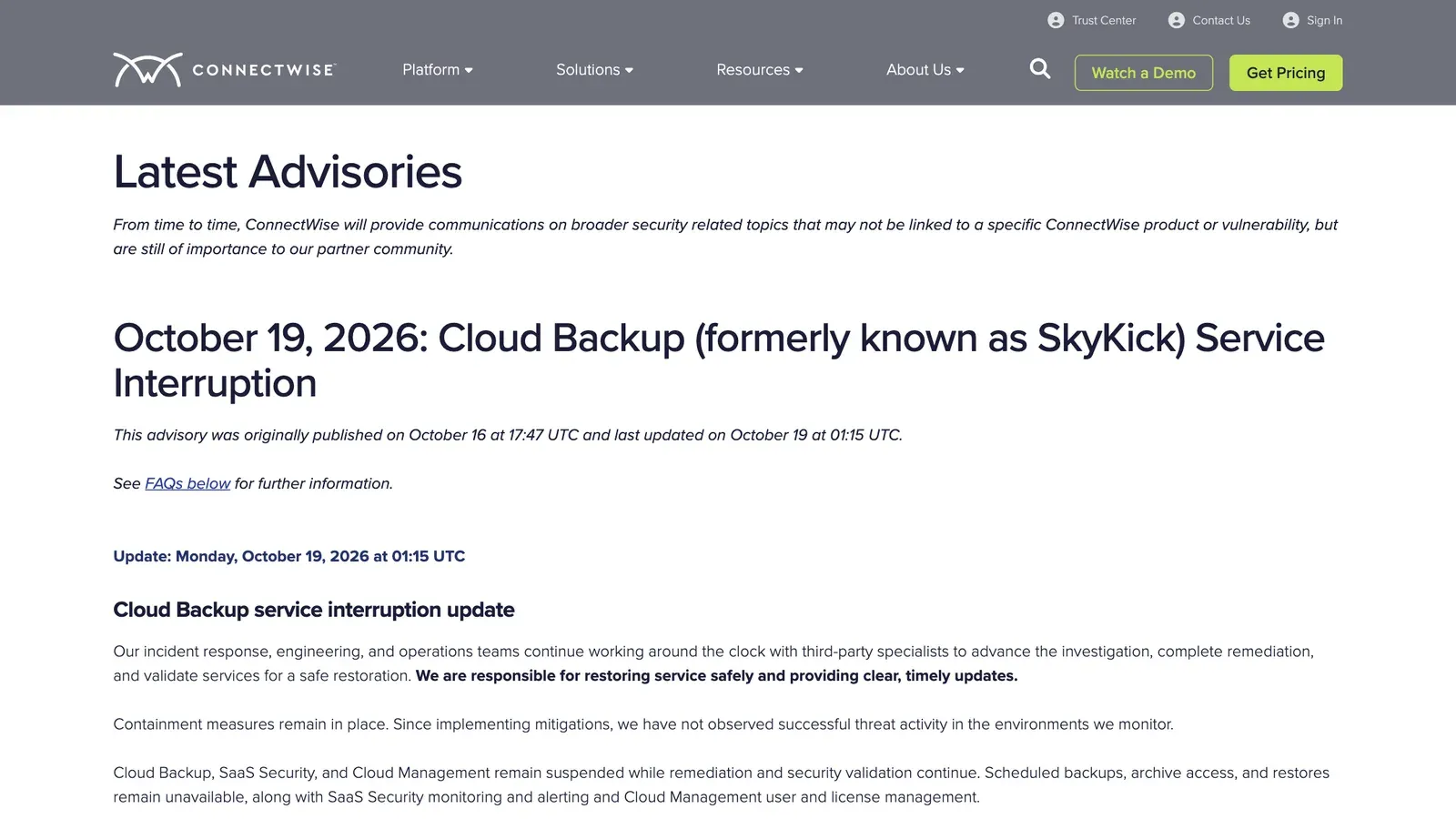 หน้า Trust Center ของ ConnectWise แสดงประกาศ ConnectWise Cloud Backup (ชื่อเดิม SkyKick) Service Interruption เผยแพร่ครั้งแรก 16 ต.ค. และอัปเดตล่าสุด 19 ต.ค. 2026 เวลา 01:15 UTC