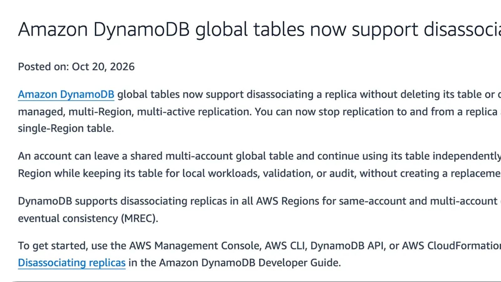 ประกาศ AWS What's New เรื่อง DynamoDB disassociate replica: Amazon DynamoDB global tables now support disassociating replicas ลงวันที่ 20 ต.ค. 2026