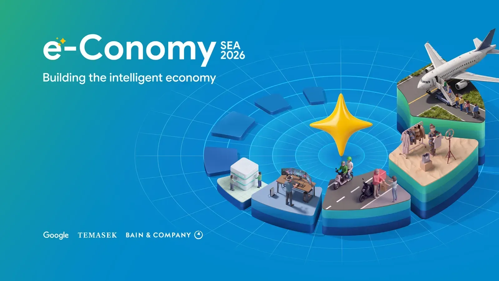 ภาพปกรายงาน e-Conomy SEA 2026 Building the intelligent economy ของ Google, Temasek และ Bain & Company