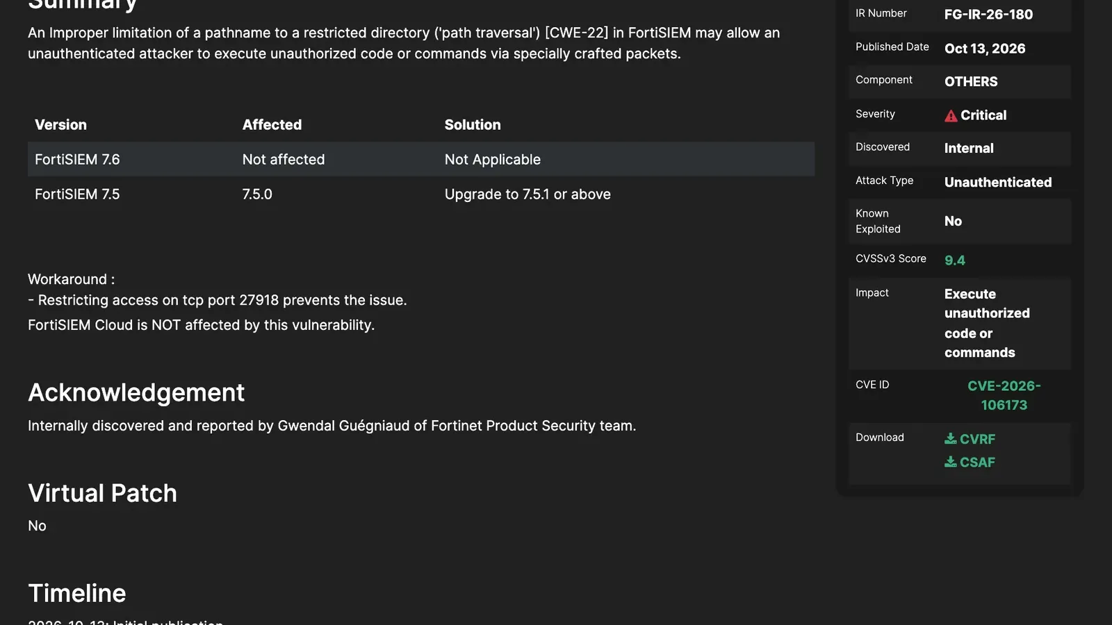 หน้าประกาศ FortiGuard PSIRT FG-IR-26-180 ช่องโหว่ Fortinet ตุลาคม 2026 ใน FortiSIEM: CVE-2026-106173 ระดับ Critical คะแนน 9.4 แบบไม่ต้องล็อกอิน กระทบ 7.5.0 แก้ใน 7.5.1 และปิดพอร์ต TCP 27918