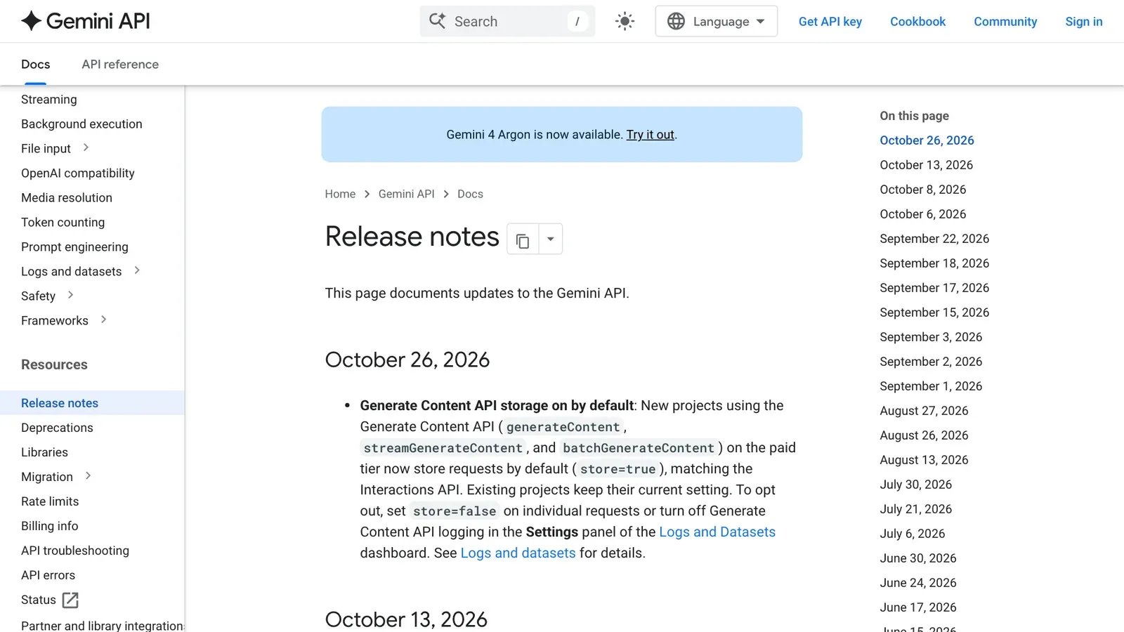 บันทึกการเปลี่ยนแปลงของ Gemini API วันที่ 26 ตุลาคม 2026 ระบุว่า Gemini API เก็บข้อมูลคำขอของ Generate Content API โดยค่าเริ่มต้น (store=true) ในโปรเจกต์ใหม่แบบเสียเงิน