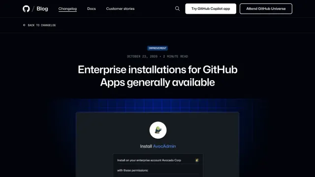 GitHub Apps แทน classic PAT: หน้า Changelog ของ GitHub วันที่ 23 ตุลาคม 2026 ประกาศการติดตั้ง GitHub Apps ระดับ enterprise เป็น GA