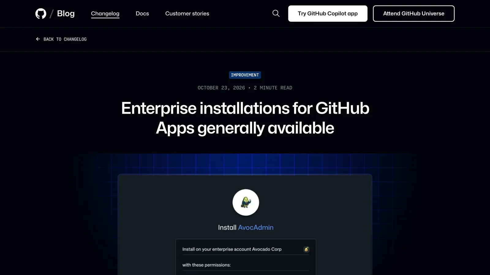GitHub Apps แทน classic PAT: หน้า Changelog ของ GitHub วันที่ 23 ตุลาคม 2026 ประกาศการติดตั้ง GitHub Apps ระดับ enterprise เป็น GA