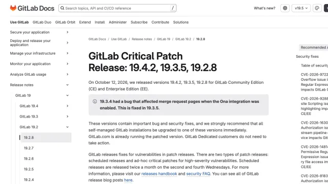 หน้า GitLab Docs ประกาศ GitLab Critical Patch Release 19.4.2, 19.3.5 และ 19.2.8 ออกเมื่อ 12 ตุลาคม 2026 รายการแรกคือ CVE-2026-97229 Integer Overflow issue in CI/CD Regular Expression Compiler