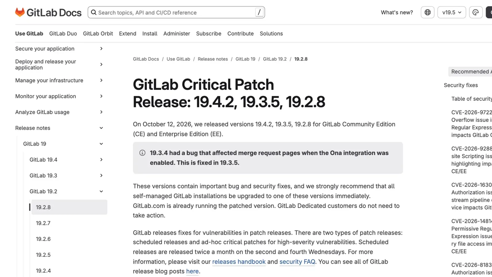 หน้า GitLab Docs ประกาศ GitLab Critical Patch Release 19.4.2, 19.3.5 และ 19.2.8 ออกเมื่อ 12 ตุลาคม 2026 รายการแรกคือ CVE-2026-97229 Integer Overflow issue in CI/CD Regular Expression Compiler