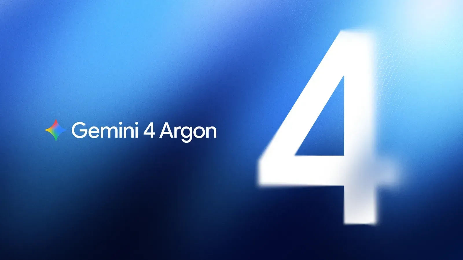 ภาพเปิดตัว Gemini 4 Argon จาก Google มีโลโก้ Gemini และเลข 4 ขนาดใหญ่บนพื้นสีน้ำเงิน