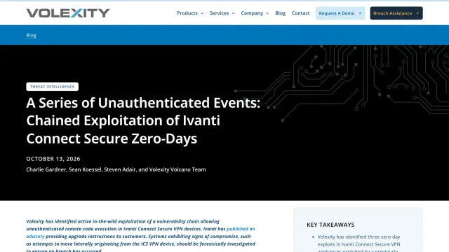 หน้ารายงานของ Volexity ชื่อ A Series of Unauthenticated Events: Chained Exploitation of Ivanti Connect Secure Zero-Days ลงวันที่ 13 ตุลาคม 2026 อธิบาย Ivanti Connect Secure zero-day ที่ถูกใช้โจมตีจริง