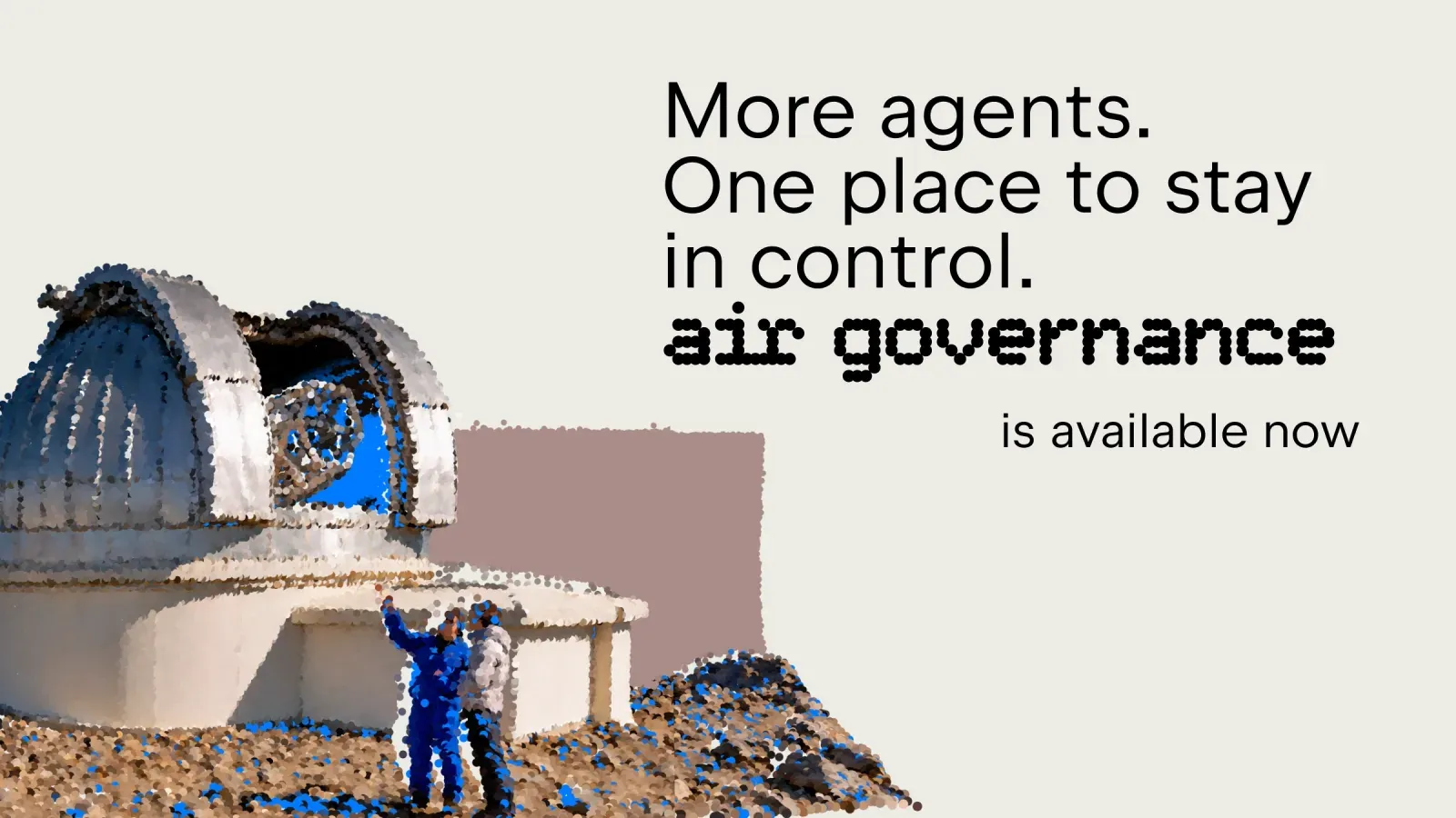 ภาพประกาศ JetBrains Air Governance พร้อมข้อความ More agents. One place to stay in control. air governance is available now