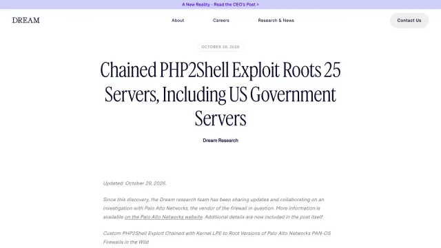 หน้ารายงาน Chained PHP2Shell Exploit Roots 25 Servers ของ Dream Research ลงวันที่ 26 ตุลาคม 2026 ปรับปรุง 29 ตุลาคม 2026