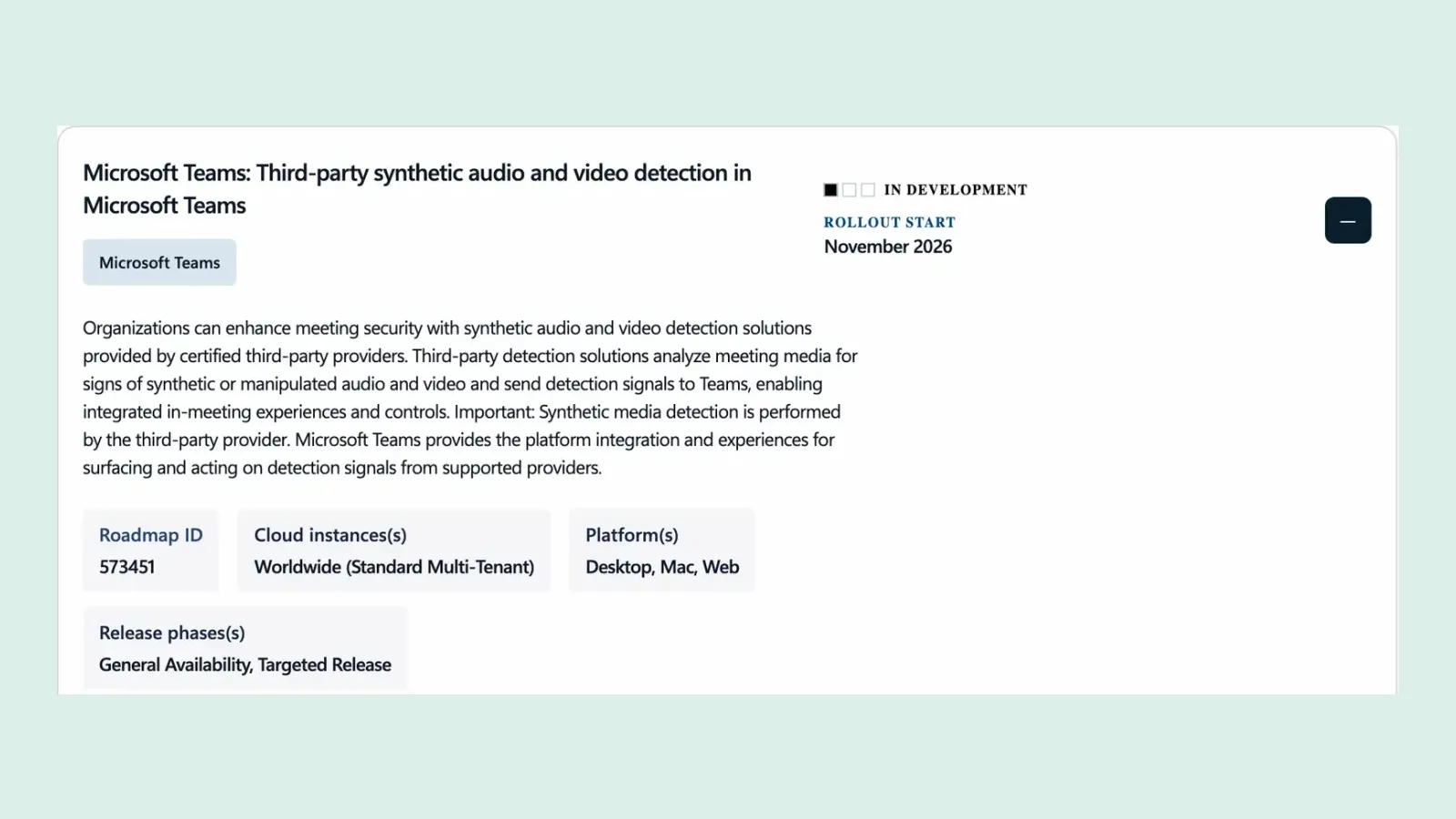 รายการ Microsoft Teams: Third-party synthetic audio and video detection ใน Microsoft 365 Roadmap ID 573451 เริ่มทยอยเปิดพฤศจิกายน 2026