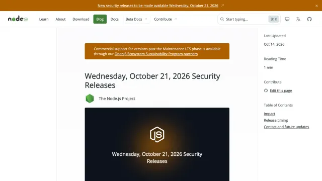 หน้าประกาศ Wednesday, October 21, 2026 Security Releases บนบล็อกของ Node.js ระบุว่าจะออกรุ่นแก้ช่องโหว่ให้สาย 26.x, 24.x และ 22.x ก่อน Node.js 26 LTS