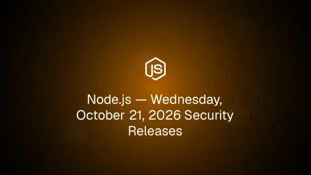 ภาพประกาศ Node.js Wednesday, October 21, 2026 Security Releases ซึ่งแก้ CVE-2026-111497 และช่องโหว่อื่นอีก 9 รายการ