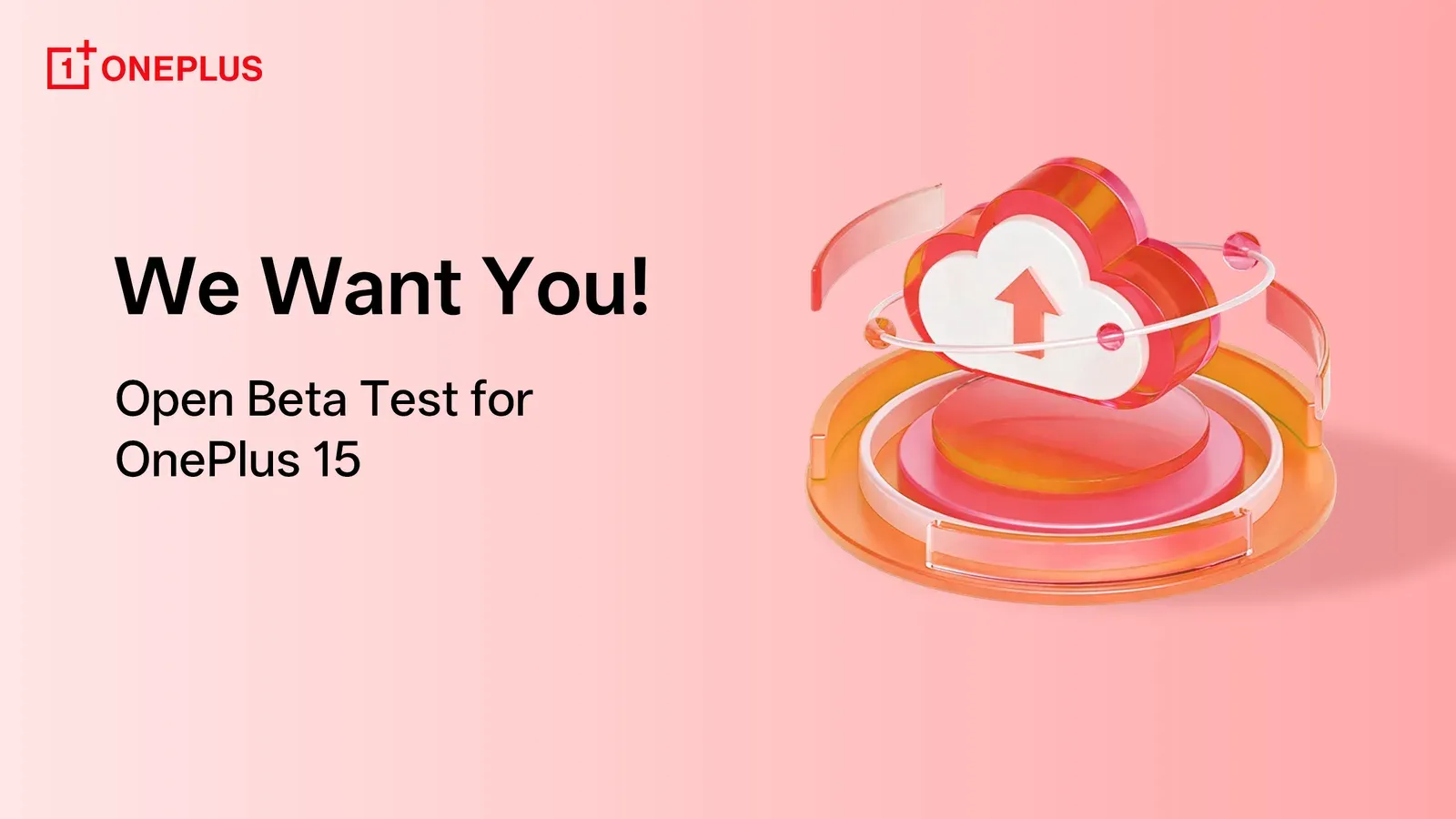 ภาพประกาศของ OnePlus ข้อความ We Want You! Open Beta Test for OnePlus 15 สำหรับโครงการทดสอบ ColorOS 17 ในอินเดีย