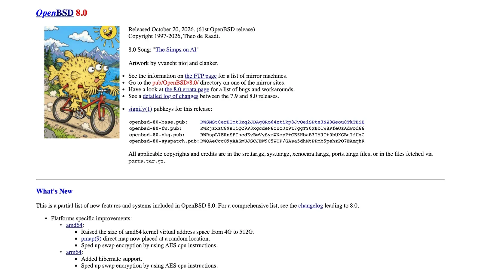 หน้าเว็บ OpenBSD 8.0 ระบุว่าออกวันที่ 20 ตุลาคม 2026 เป็นรุ่นที่ 61 ของ OpenBSD พร้อมภาพประจำรุ่นและกุญแจ signify