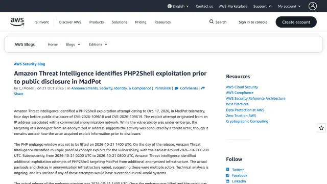 บล็อก AWS Security วันที่ 21 ตุลาคม 2026 เรื่อง Amazon Threat Intelligence พบการโจมตี PHP2Shell ใน MadPot ตั้งแต่ 17 ตุลาคม ก่อนเปิดเผยช่องโหว่ 4 วัน และระบุว่า PHP2Shell ถูกโจมตีในวงกว้างแล้ว