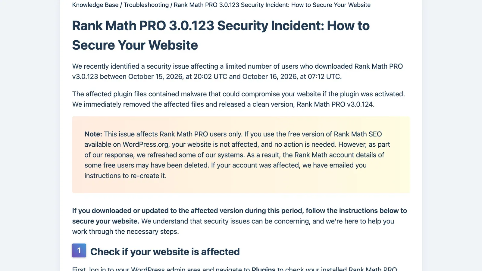 หน้าประกาศ Rank Math PRO 3.0.123 Security Incident ของ Rank Math ระบุว่าไฟล์ที่ดาวน์โหลดระหว่าง 15 ตุลาคม 2026 เวลา 20:02 UTC ถึง 16 ตุลาคม 07:12 UTC มีมัลแวร์ และออกรุ่นสะอาด 3.0.124 ส่วนรุ่นฟรีไม่ได้รับผลกระทบ