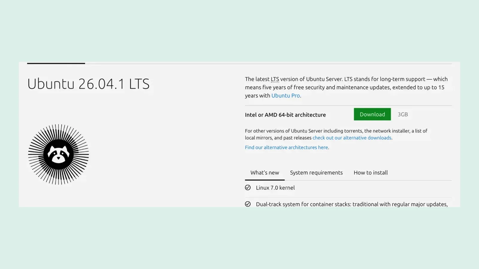 หน้า Get Ubuntu Server ของ ubuntu.com แสดง Ubuntu 26.04.1 LTS เป็นรุ่น LTS ล่าสุดสำหรับ Linux Cloud Server ได้อัปเดตความปลอดภัยฟรี 5 ปี ขยายได้ถึง 15 ปีด้วย Ubuntu Pro