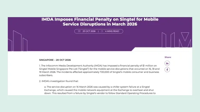 หน้าประกาศของ IMDA วันที่ 20 ตุลาคม 2026 เรื่อง Singtel ถูกปรับ 1 ล้านดอลลาร์สิงคโปร์ จากเหตุมือถือขัดข้อง 16, 18 และ 19 มีนาคม 2026 ที่กระทบลูกค้าราว 720,000 ราย