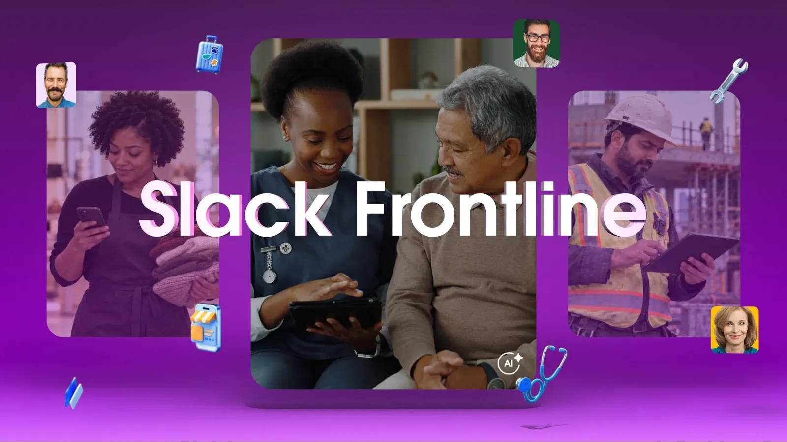 ภาพหลักของ Slack Frontline พนักงานหน้างานในชุดทำงานหลายอาชีพใช้แท็บเล็ตและมือถือ