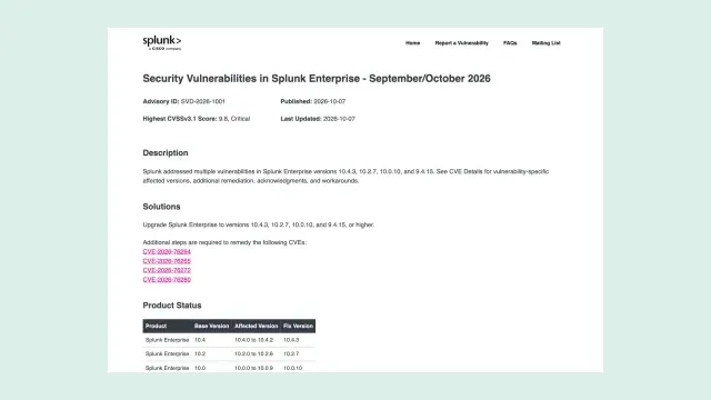 หน้าประกาศ SVD-2026-1001 ของ Splunk เรื่องช่องโหว่ใน Splunk Enterprise เผยแพร่ 7 ตุลาคม 2026 คะแนน CVSS สูงสุด 9.8 Critical และให้อัปเดตเป็น 10.4.3, 10.2.7, 10.0.10 และ 9.4.15
