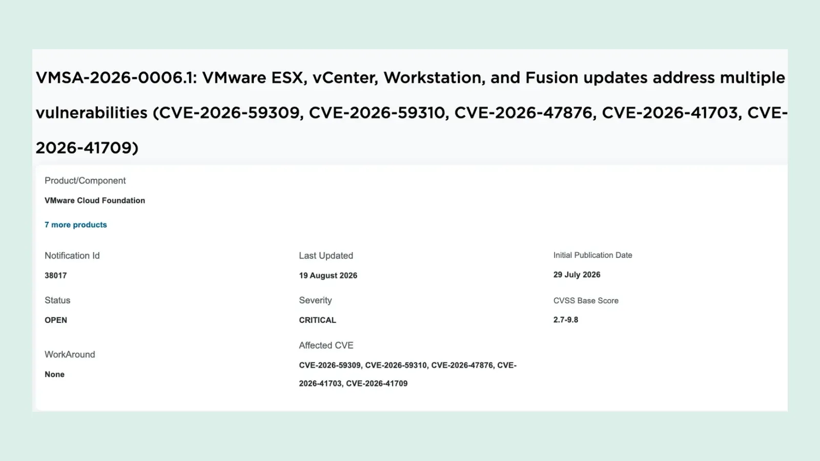 หน้าประกาศ VMSA-2026-0006 ของ Broadcom ระดับ Critical เผยแพร่ครั้งแรก 29 กรกฎาคม 2026 อัปเดตล่าสุด 19 สิงหาคม 2026 มี 5 CVE รวม CVE-2026-41709