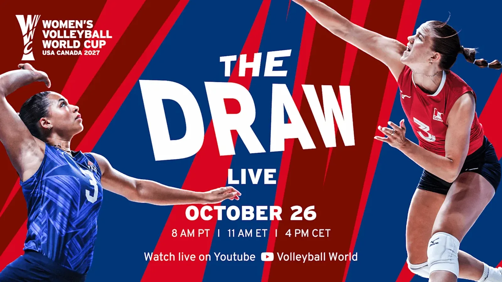 ภาพประกาศของ FIVB สำหรับการจับสลากวอลเลย์บอลหญิงชิงแชมป์โลก 2027 (Women's Volleyball World Cup USA Canada 2027) ถ่ายทอดสด 26 ตุลาคม 8 AM PT, 11 AM ET, 4 PM CET ทาง YouTube ของ Volleyball World