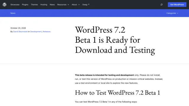 ประกาศ WordPress 7.2 Beta 1 บน WordPress.org ลงวันที่ 20 ตุลาคม 2026 พร้อมคำเตือนว่าใช้สำหรับทดสอบเท่านั้น