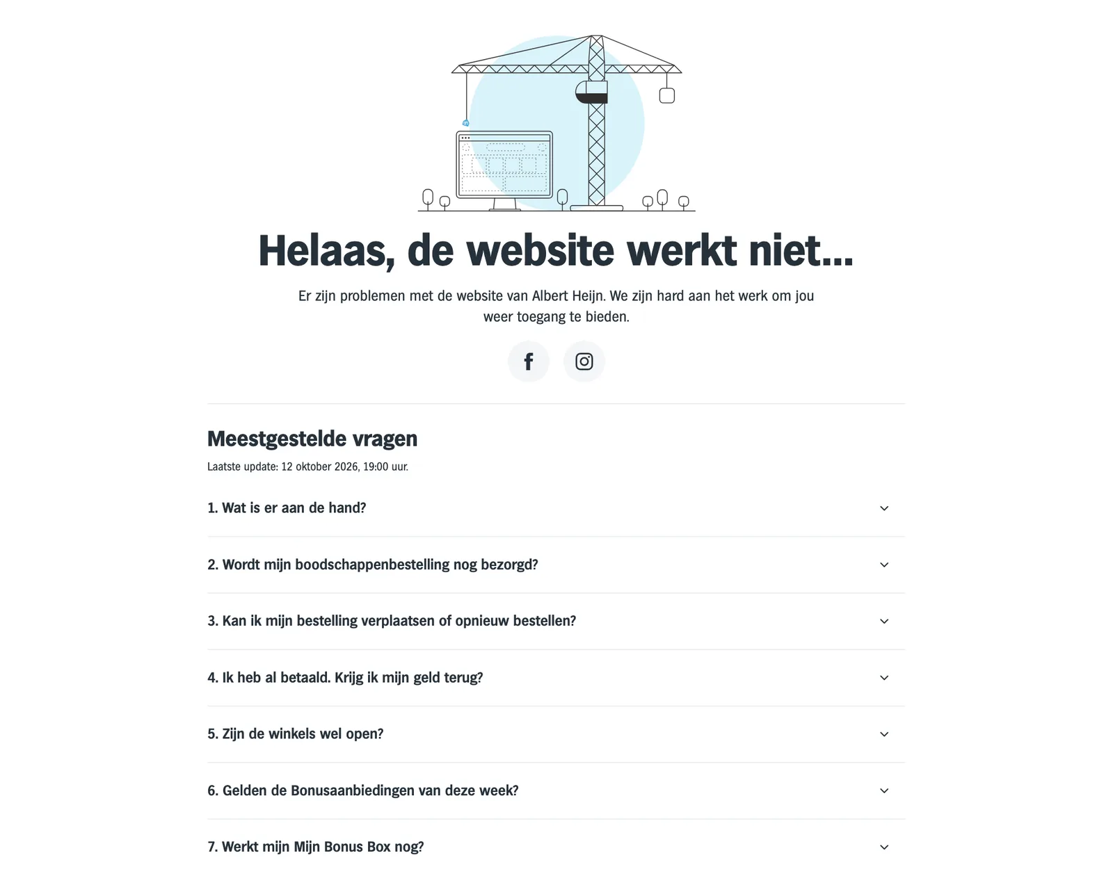 หน้าแจ้งเหตุของ Albert Heijn แบรนด์ในเครือ Ahold Delhaize ข้อความ Helaas, de website werkt niet พร้อมคำถามที่พบบ่อย อัปเดตล่าสุด 12 ตุลาคม 2026 เวลา 19:00 น.