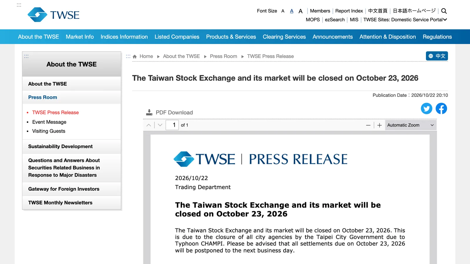 ประกาศของตลาดหลักทรัพย์ไต้หวัน (TWSE) เผยแพร่ 22 ต.ค. 2026 เวลา 20:10 น. ว่าตลาดปิดทำการวันที่ 23 ต.ค. 2026 เพราะรัฐบาลนครไทเปสั่งปิดหน่วยงานจากไต้ฝุ่น CHAMPI