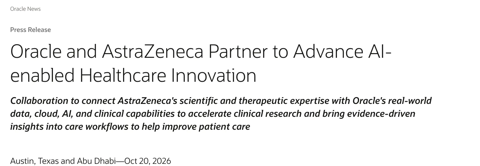 หน้าข่าวของ Oracle ประกาศความร่วมมือกับ AstraZeneca ด้าน AI ทางการแพทย์ ลงวันที่ 20 ตุลาคม 2026 จากออสตินและอาบูดาบี