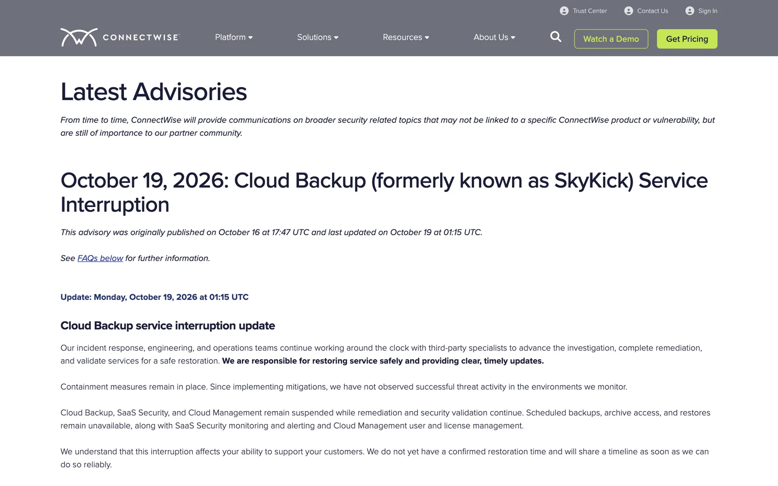 หน้า Trust Center ของ ConnectWise แสดงประกาศ ConnectWise Cloud Backup (ชื่อเดิม SkyKick) Service Interruption เผยแพร่ครั้งแรก 16 ต.ค. และอัปเดตล่าสุด 19 ต.ค. 2026 เวลา 01:15 UTC