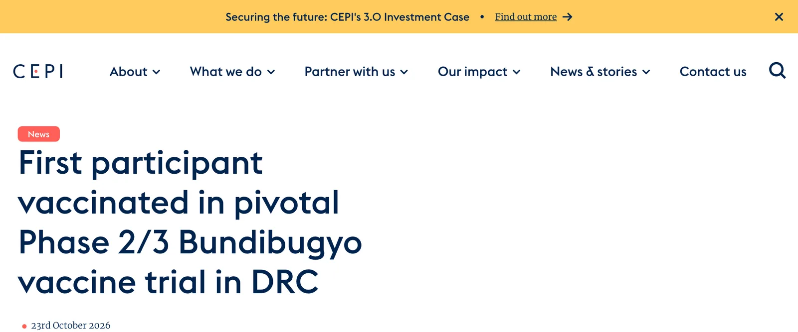 หน้าข่าว CEPI 23 ตุลาคม 2026 เรื่องการทดลองวัคซีนอีโบลา Bundibugyo ระยะ 2/3 ฉีดผู้เข้าร่วมคนแรกในคองโก