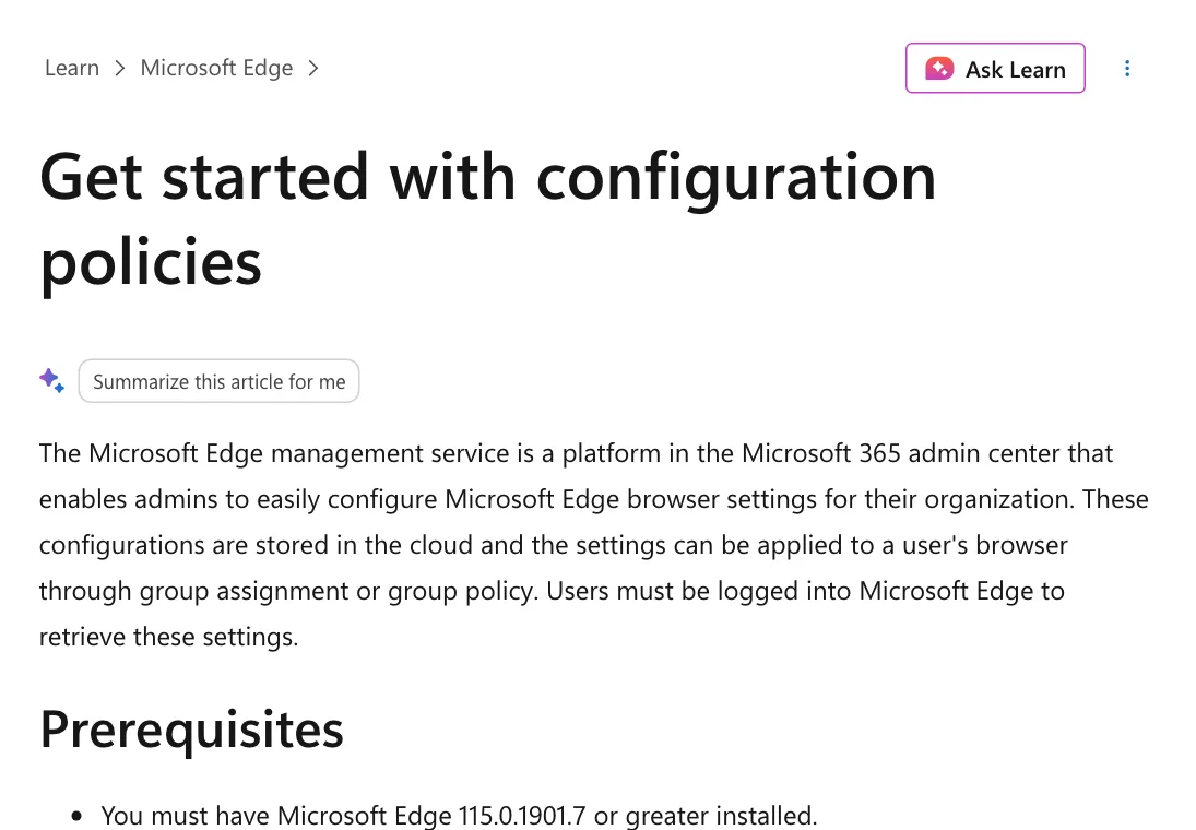 หน้าเอกสาร Get started with configuration policies อธิบายว่า Microsoft Edge management service เป็นแพลตฟอร์มใน Microsoft 365 admin center