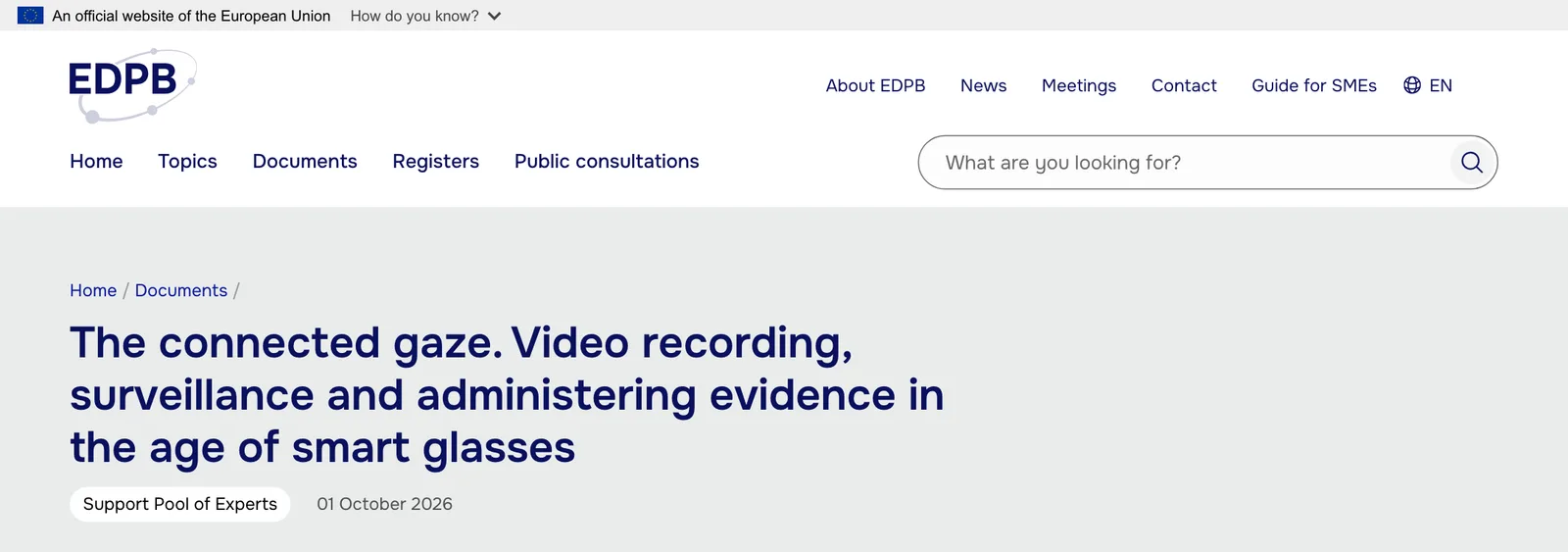 หน้ารายงาน The connected gaze. Video recording, surveillance and administering evidence in the age of smart glasses ภายใต้ Support Pool of Experts ลงวันที่ 1 ตุลาคม 2026