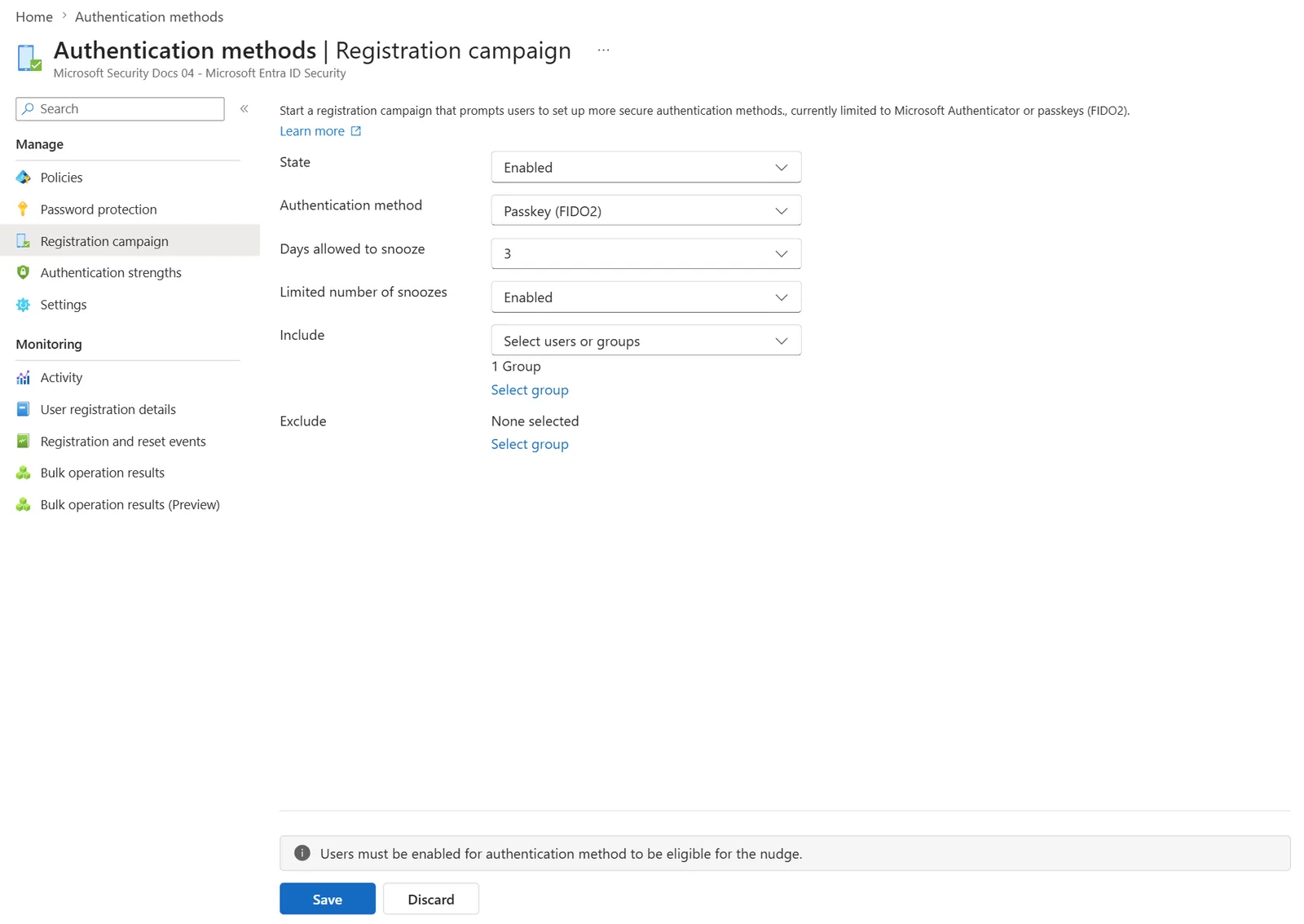หน้า Authentication methods | Registration campaign ใน Microsoft Entra admin center มีช่อง State, Authentication method, Days allowed to snooze, Limited number of snoozes, Include และ Exclude