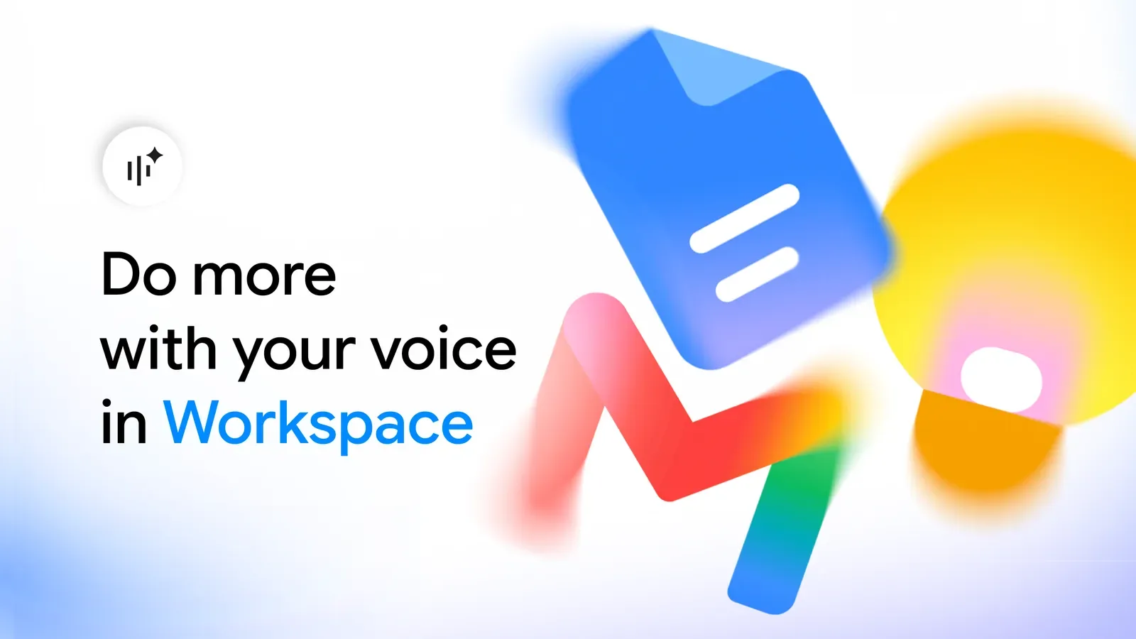 ภาพประกอบ Do more with your voice in Workspace พร้อมไอคอน Google Docs, Gmail และ Keep