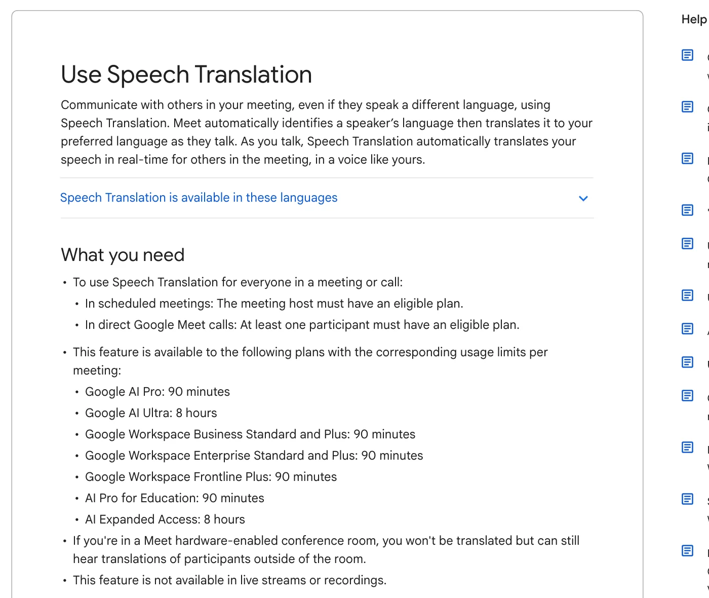 หน้า Google Meet Help เรื่อง Use Speech Translation ระบุว่าผู้จัดการประชุมต้องมีแพ็กเกจที่รองรับ และเวลาใช้งาน 90 นาทีหรือ 8 ชั่วโมงต่อการประชุมตามแพ็กเกจ