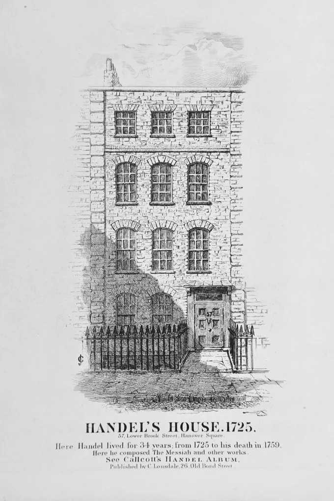 ภาพพิมพ์กลางศตวรรษที่ 19 จาก Callcott's Handel Album มีคำบรรยายว่า Handel's House. 1725. 57, Lower Brook Street, Hanover Square