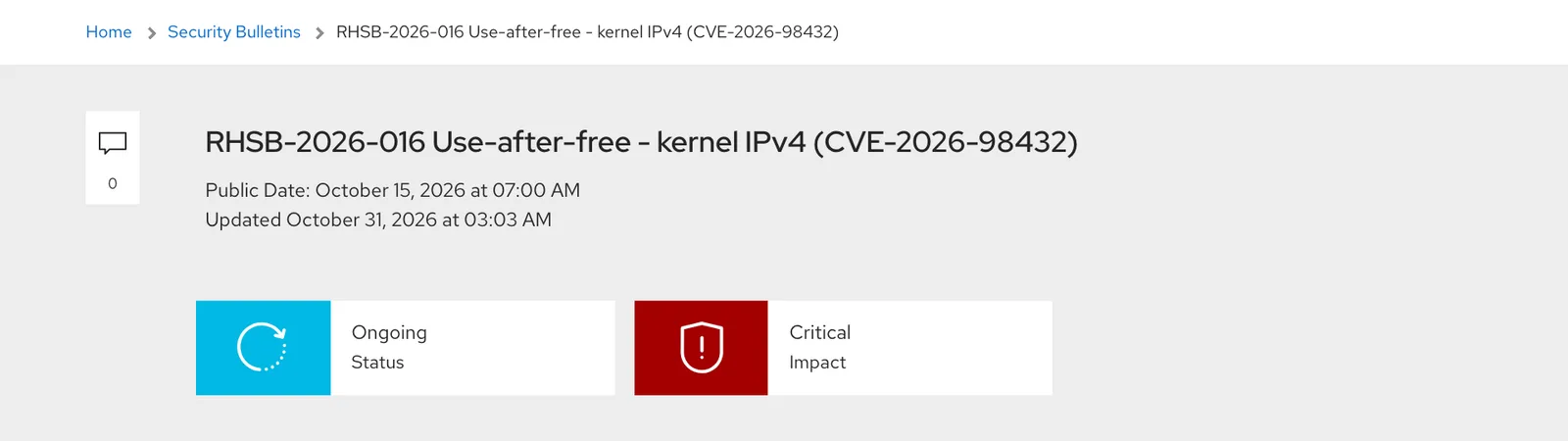 หัวประกาศ RHSB-2026-016 ของ Red Hat เรื่อง CVE-2026-98432 สถานะ Ongoing และระดับ Critical อัปเดต 31 ตุลาคม 2026