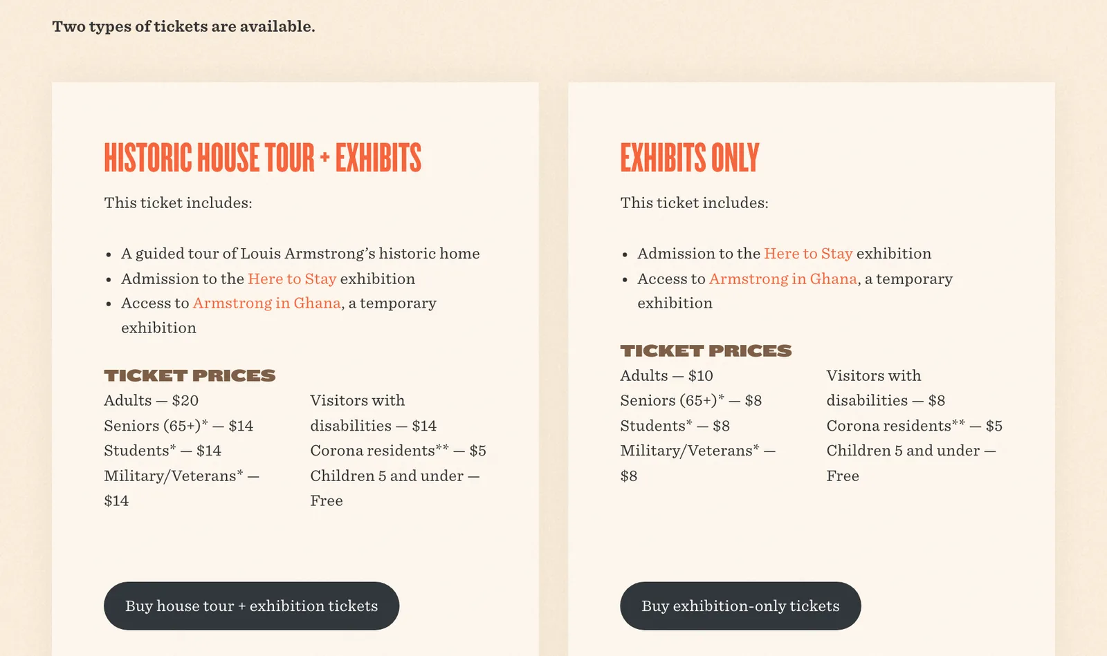 ภาพหน้าจอหน้า Visit ของ Louis Armstrong House Museum แสดงราคาตั๋วทัวร์บ้านพร้อมนิทรรศการ ผู้ใหญ่ 20 ดอลลาร์ และตั๋วนิทรรศการอย่างเดียว ผู้ใหญ่ 10 ดอลลาร์