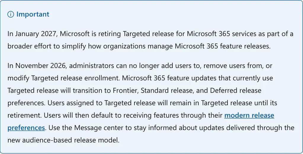 ข้อความ Important ในเอกสาร Microsoft Learn ระบุว่า Targeted Release จะเลิกใช้มกราคม 2027 และล็อกการแก้รายชื่อตั้งแต่พฤศจิกายน 2026