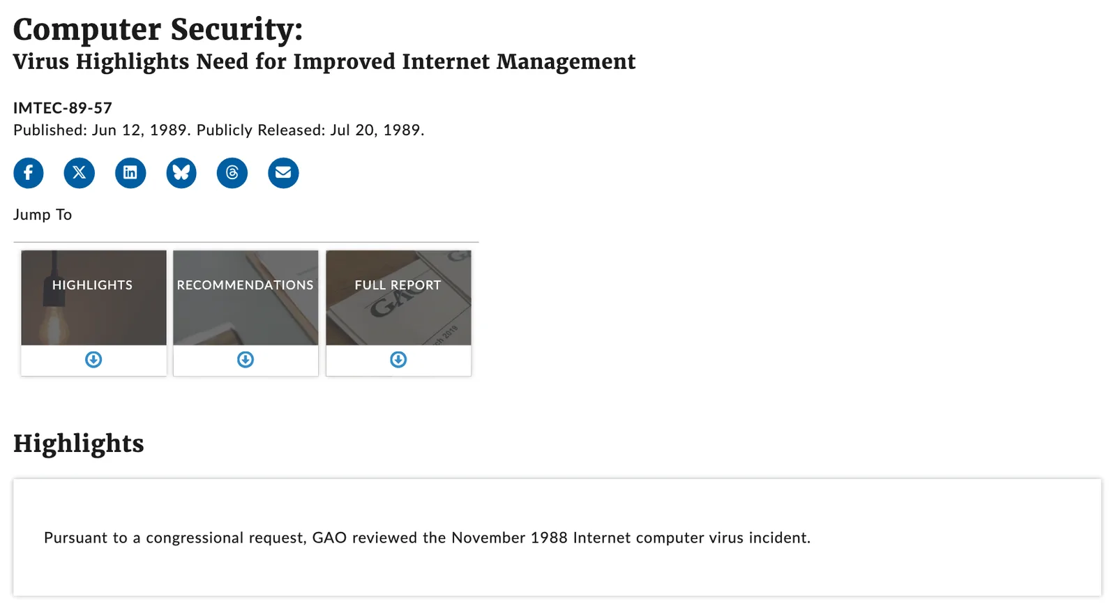 หน้ารายงาน GAO IMTEC-89-57 Computer Security: Virus Highlights Need for Improved Internet Management เผยแพร่ 12 มิถุนายน 1989 ทบทวนเหตุ Morris worm เดือนพฤศจิกายน 1988