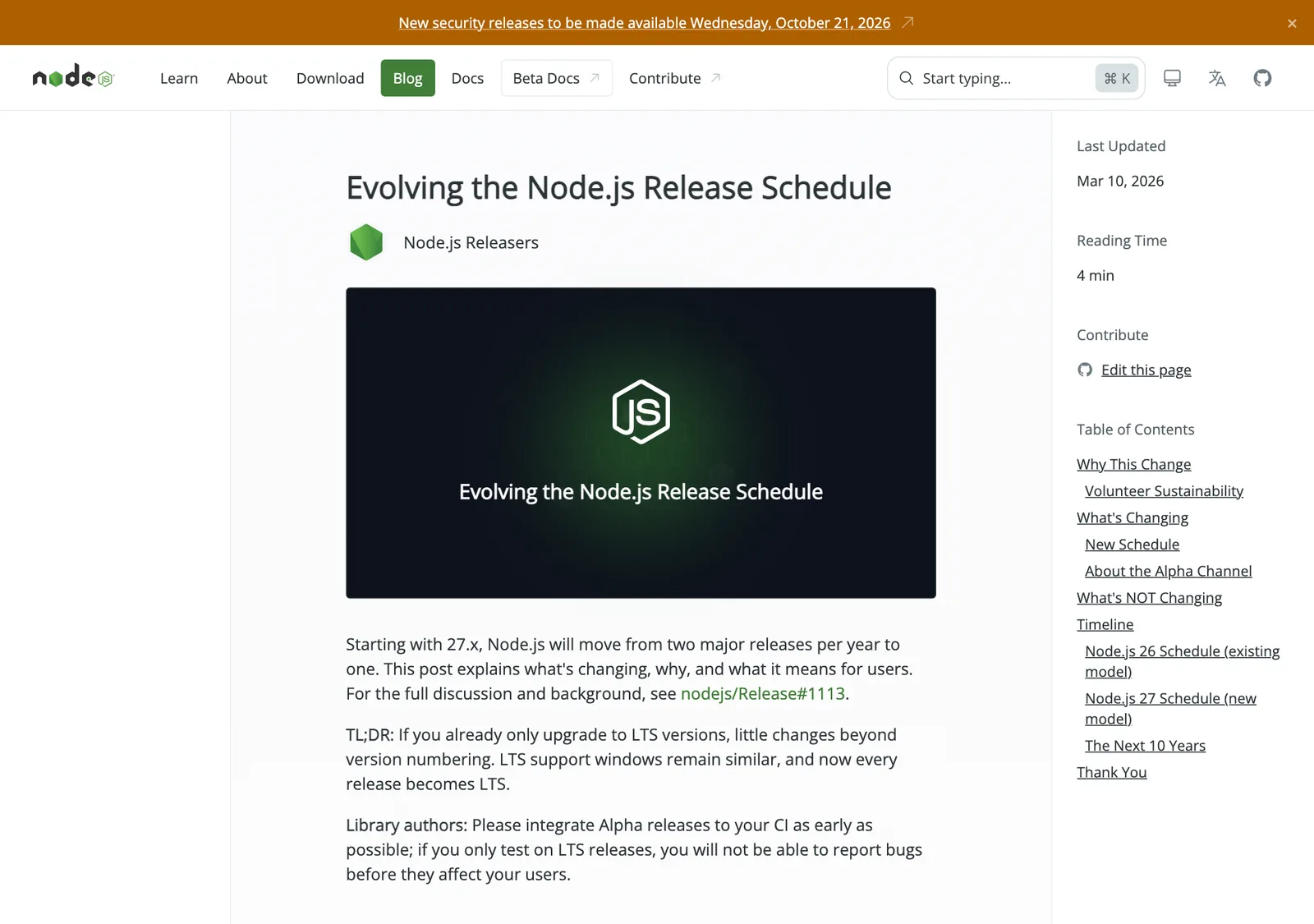 หน้าโพสต์ Evolving the Node.js Release Schedule ลงวันที่ 10 มีนาคม 2026 อธิบายว่าตั้งแต่ Node.js 27 จะออกรุ่นหลักปีละครั้ง