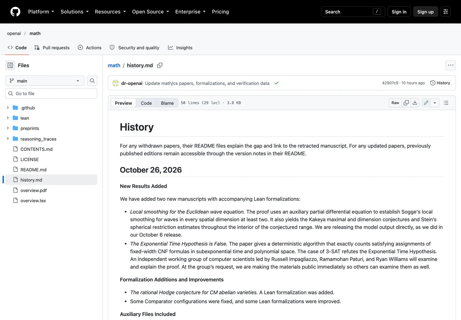 หน้า history.md ของคลัง openai/math วันที่ 26 ตุลาคม 2026 ระบุการเพิ่มต้นฉบับ Local smoothing และ The Exponential Time Hypothesis is False พร้อม Lean และกลุ่มตรวจสอบของ Impagliazzo, Paturi และ Williams