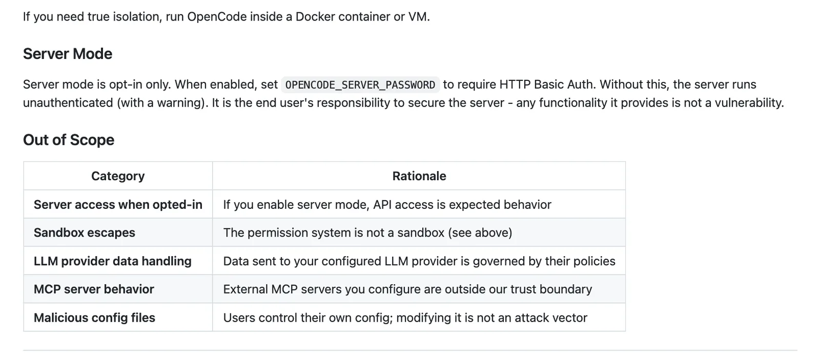 ตาราง Out of Scope ในไฟล์ SECURITY.md ของ OpenCode แถว MCP server behavior ระบุว่า External MCP servers you configure are outside our trust boundary