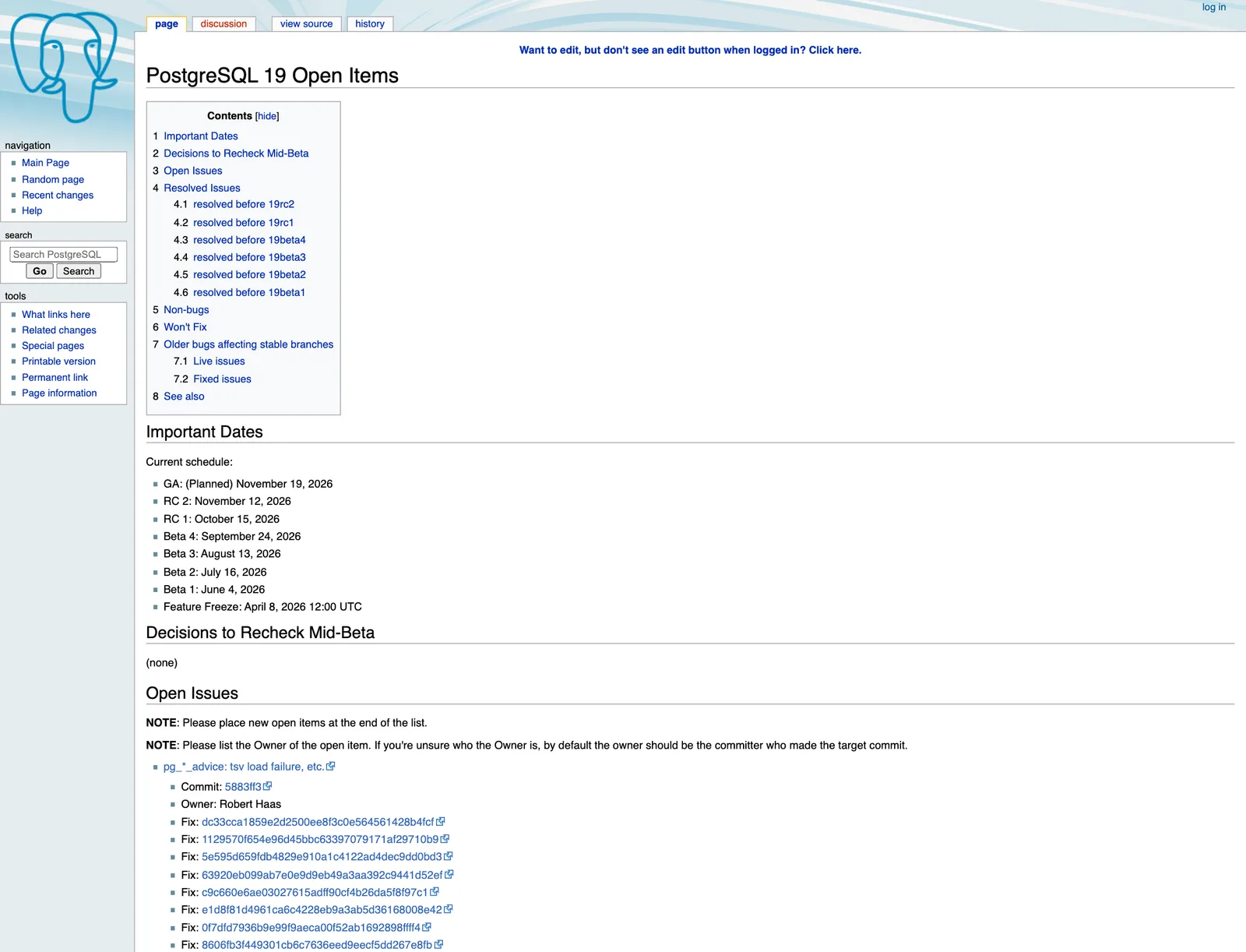 หน้า PostgreSQL 19 Open Items บนวิกิ PostgreSQL แสดงวันสำคัญ GA ตามแผน 19 พฤศจิกายน 2026 RC 2 วันที่ 12 พฤศจิกายน RC 1 วันที่ 15 ตุลาคม และรายการปัญหาที่ยังเปิดอยู่
